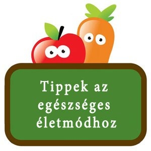 Tippek az egészséges életmódhoz