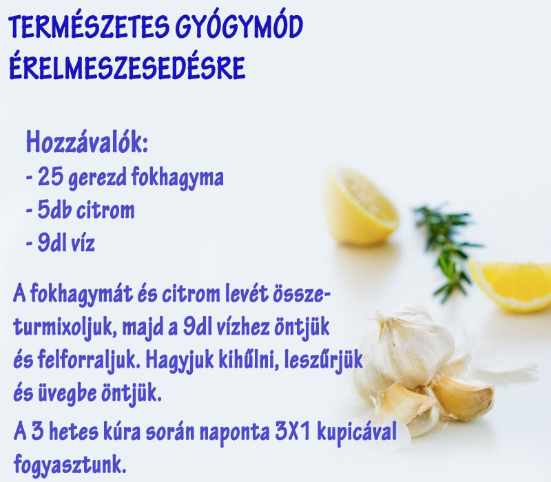 Természetes gyógymód érelmeszesedésre