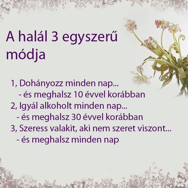 A halál 3 egyszerű módja