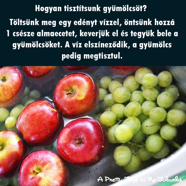 Hogyan tisztítsunk gyümölcsöt?