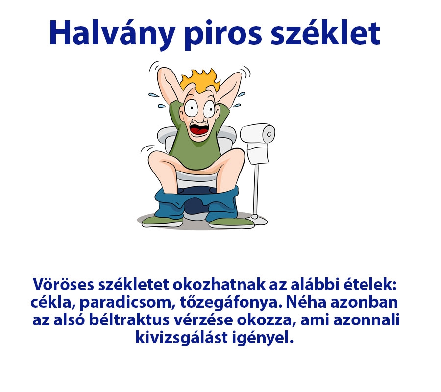 Halvány piros széklet