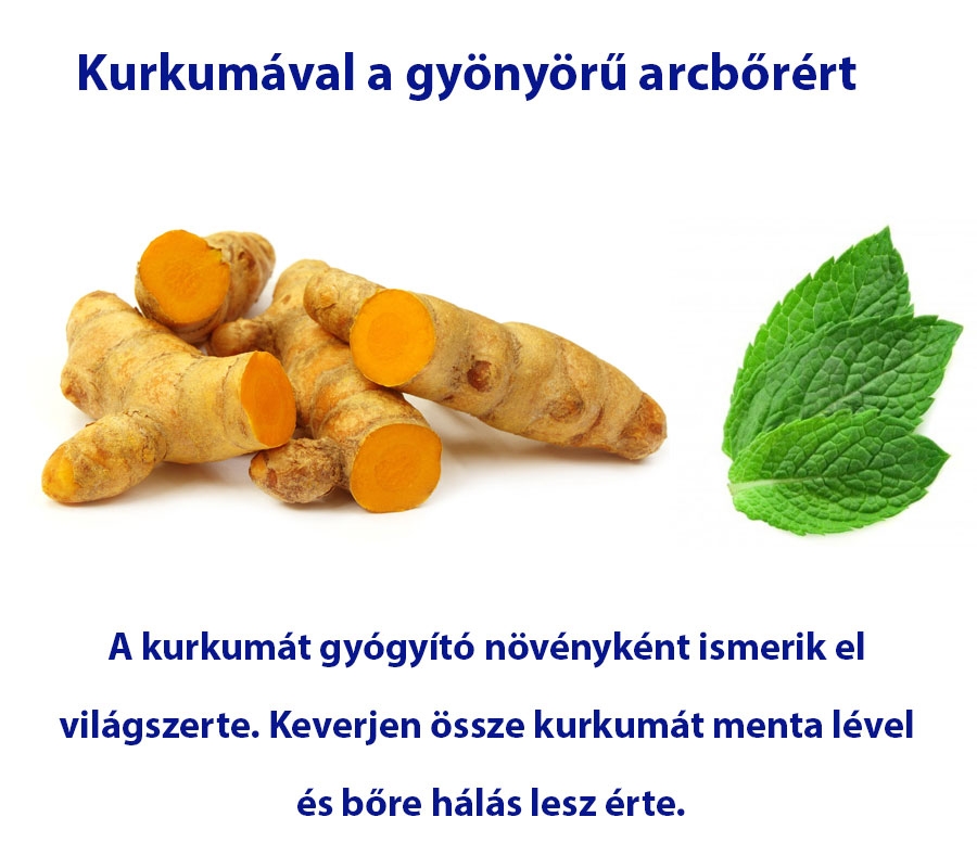 Kurkumával a gyönyörű arcbőrért