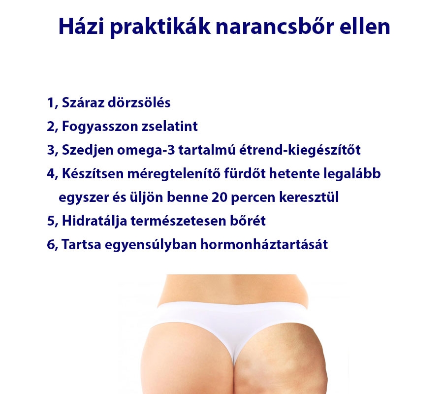 Házi praktikák narancsbőr ellen