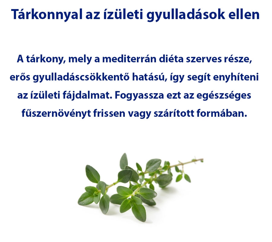 Tárkonnyal az ízületi gyulladások ellen