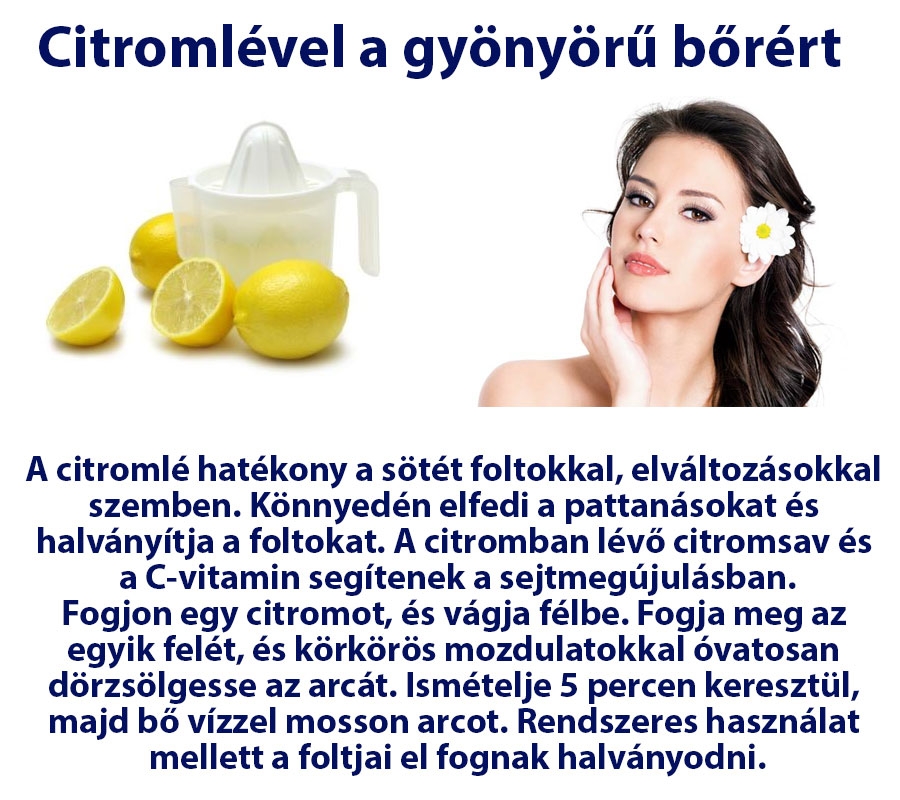 Citromlével a gyönyörű bőrért